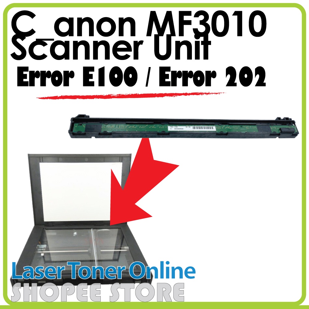 Canon ImageClass MF3010 ( CRG325 ) Laser Scanner Head Unit CIS Contact