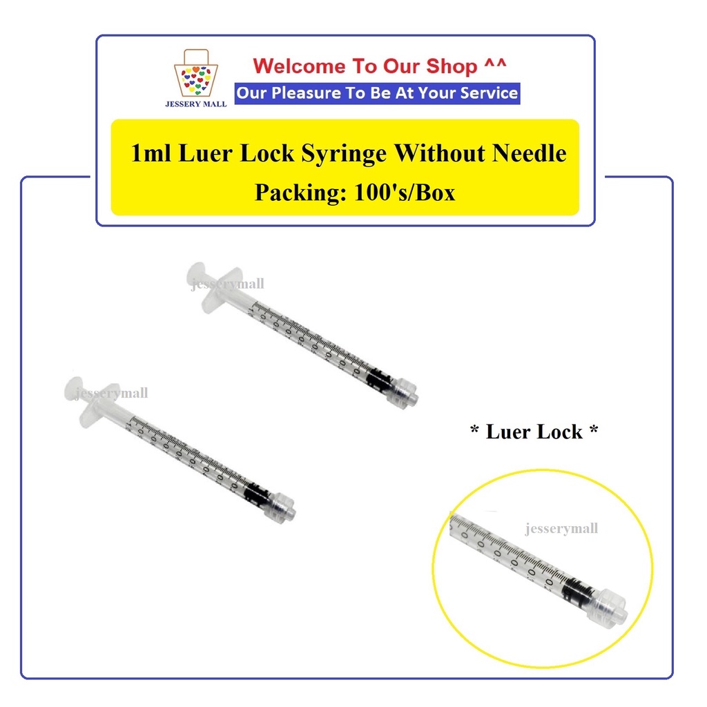 1ml Luer Lock Syringe Without Needle (Packing 100pcs/box) Shopee