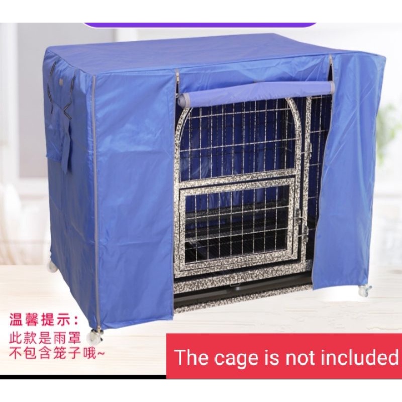 Dog cage cover/ dog kennels cover protect from rain and wind Shopee