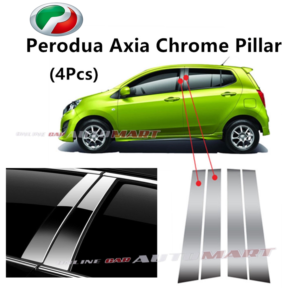 Perodua Axia Car Chrome Door Window Pillar Trim Panel Chrome Stainless