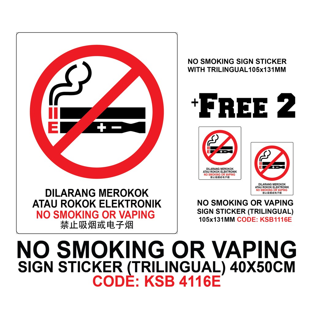 DILARANG MEROKOK ATAU ROKOK ELEKTRONIK / NO SMOKING OR VAPING SIGN ...