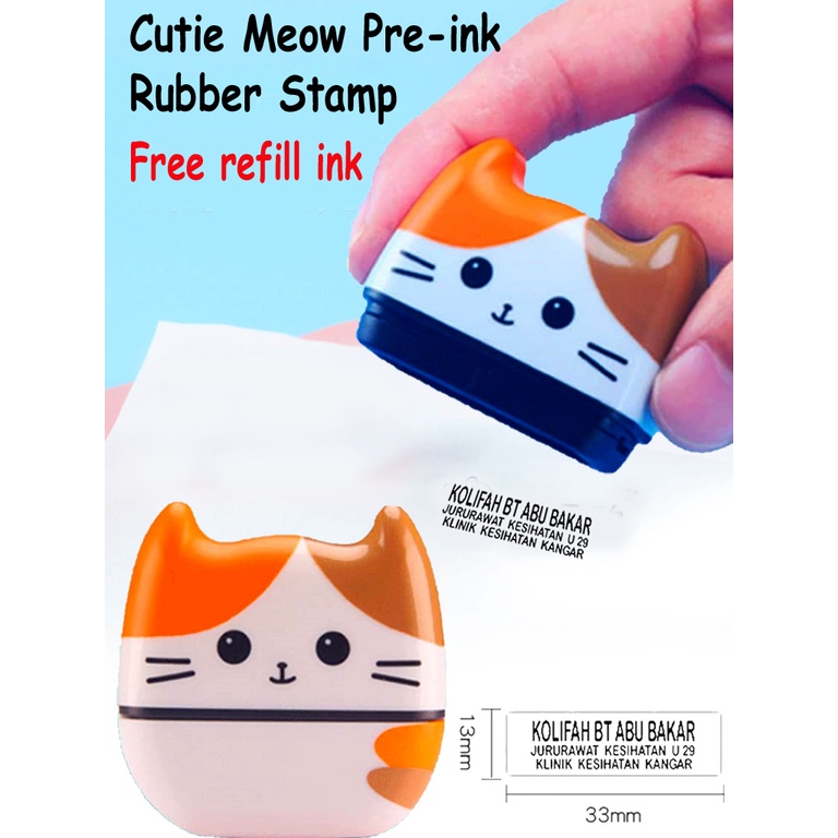 Cutie Meow Pre Ink Stamp / “可爱喵咪” 印章 / Cop Kucing Comel/ Pra-Dakwat Cop