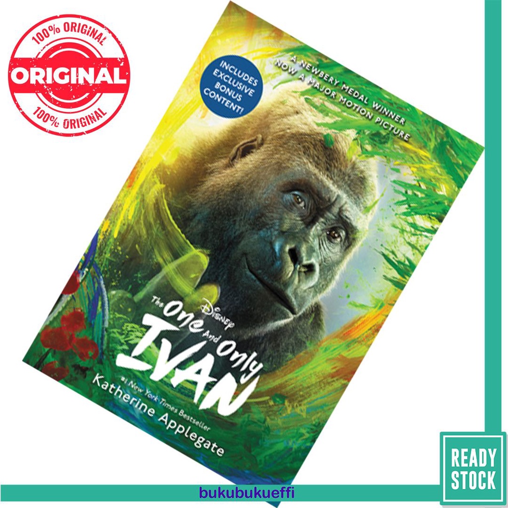 The One and Only Ivan Movie Tie-In Edition: My Story by Katherine ...