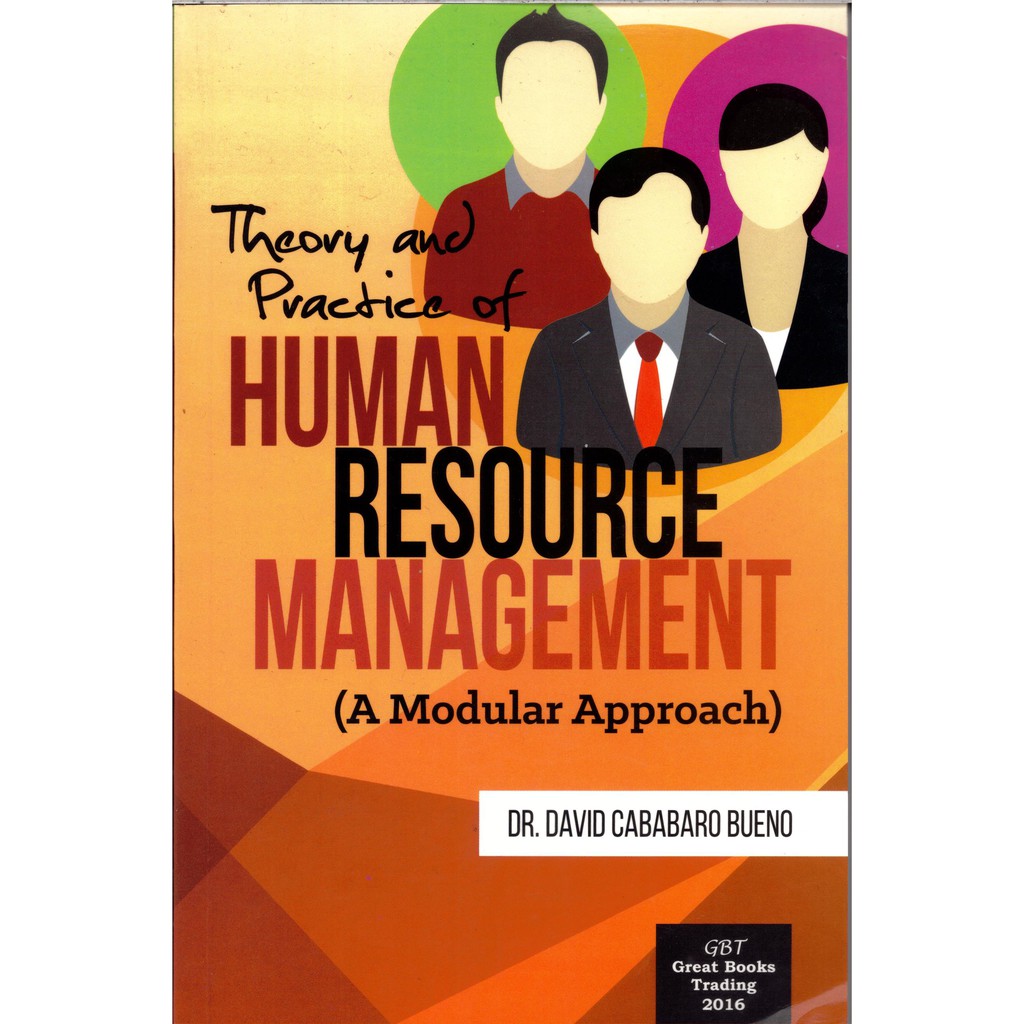 Theory and Practice of Human Resource Management (A Modular Approach ...