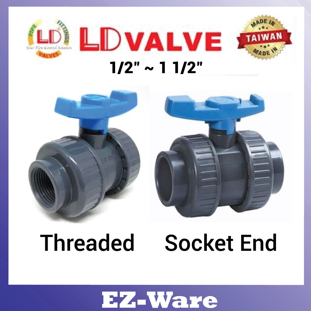 1/2 ~ 1 1/2 LD-868 PVC DOUBLE UNION BALL VALVE (Socket End) (Threaded)