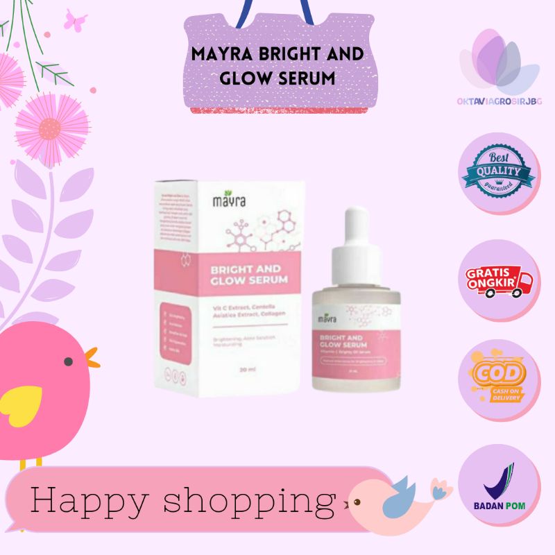 Mayra BRIGHT AND GLOW SERUM BPOM - Organic MAYRA Face (READY Stock ...