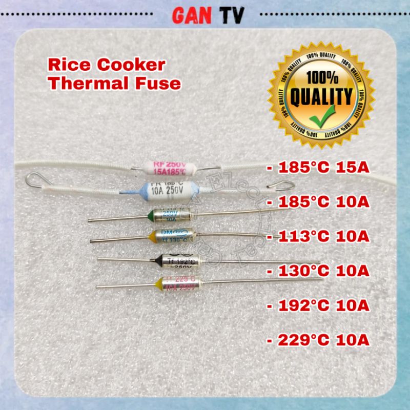 Heavy Duty 185C / 192C / 229C (10A/15A) Rice Cooker Thermofuse Thermal Thermo Fuse CutOff GANTV