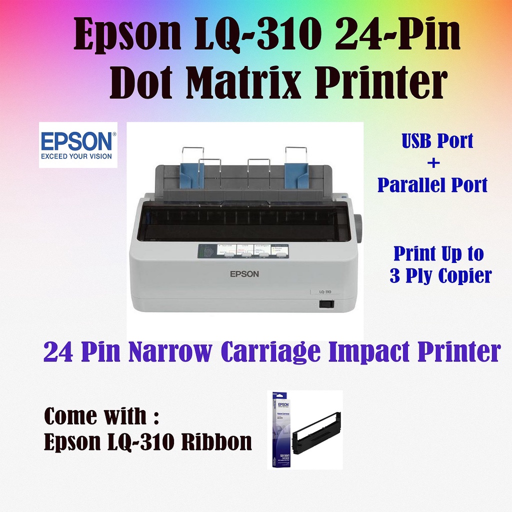 EPSON LQ310 DOT MATRIX PRINTER (80col / 24pin / 347cps) Shopee Malaysia