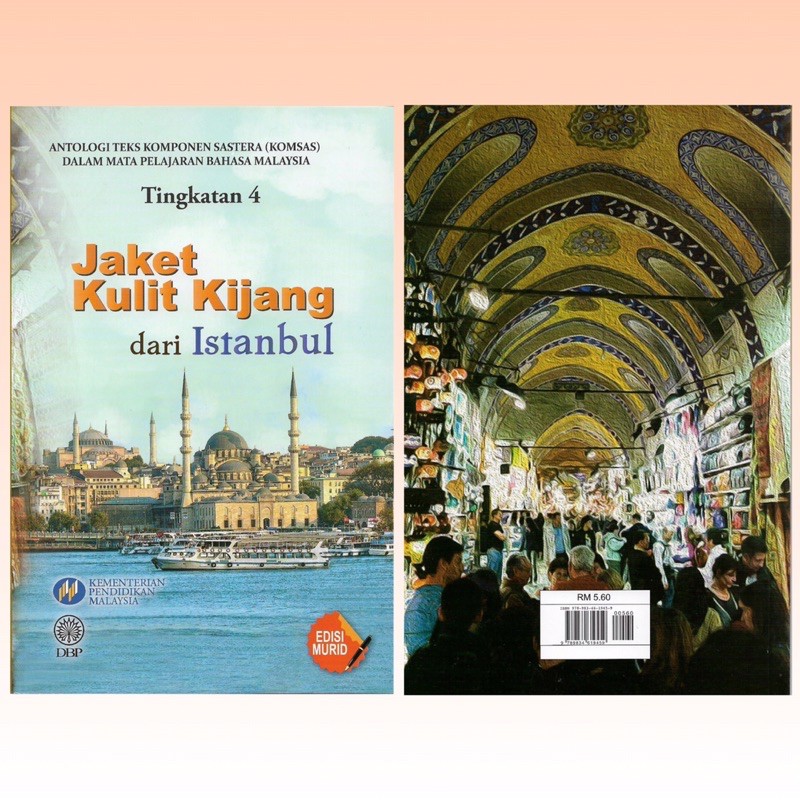 Buku Teks Komsas Jaket Kulit Kijang Dari Istanbul Tingkatan 4 Antologi Teks Komponen Sastera 5211