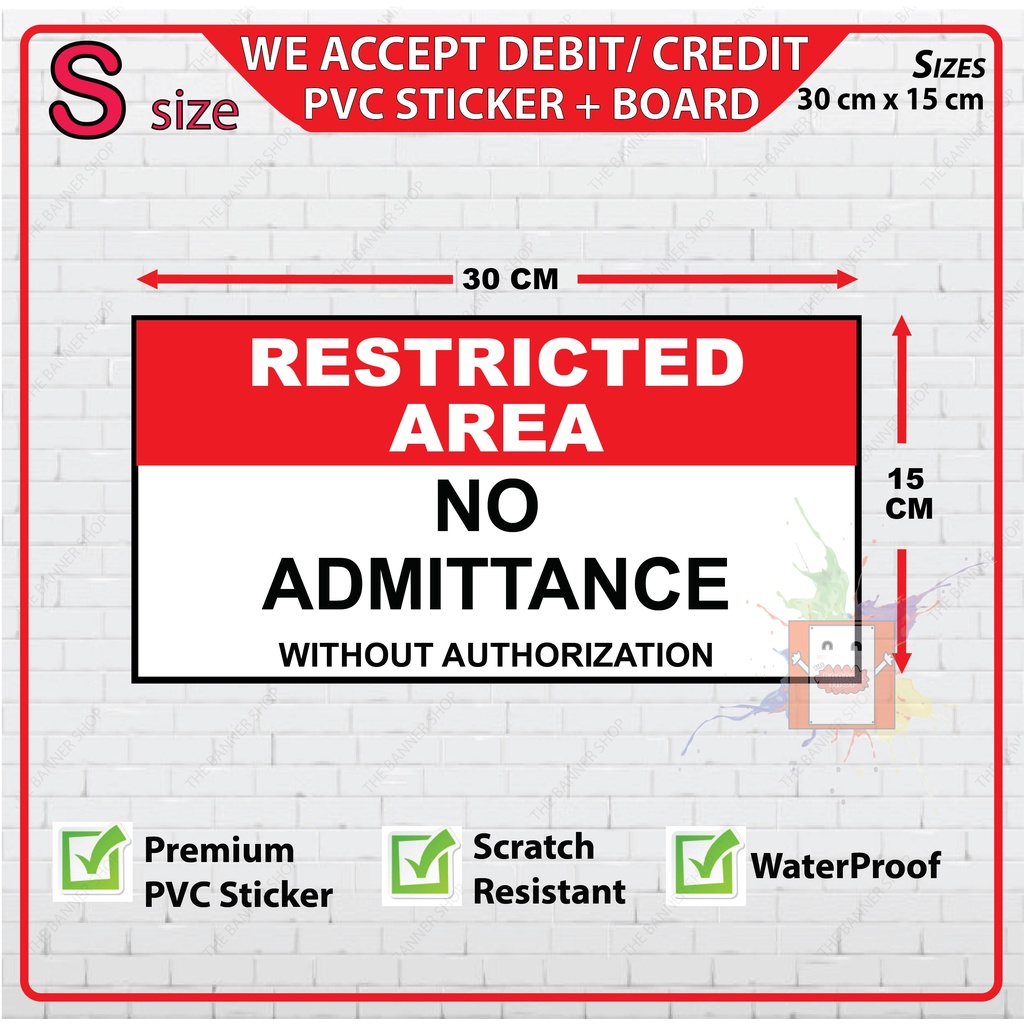Restricted Area No Admittance with authorization PVC Sign Sticker ...