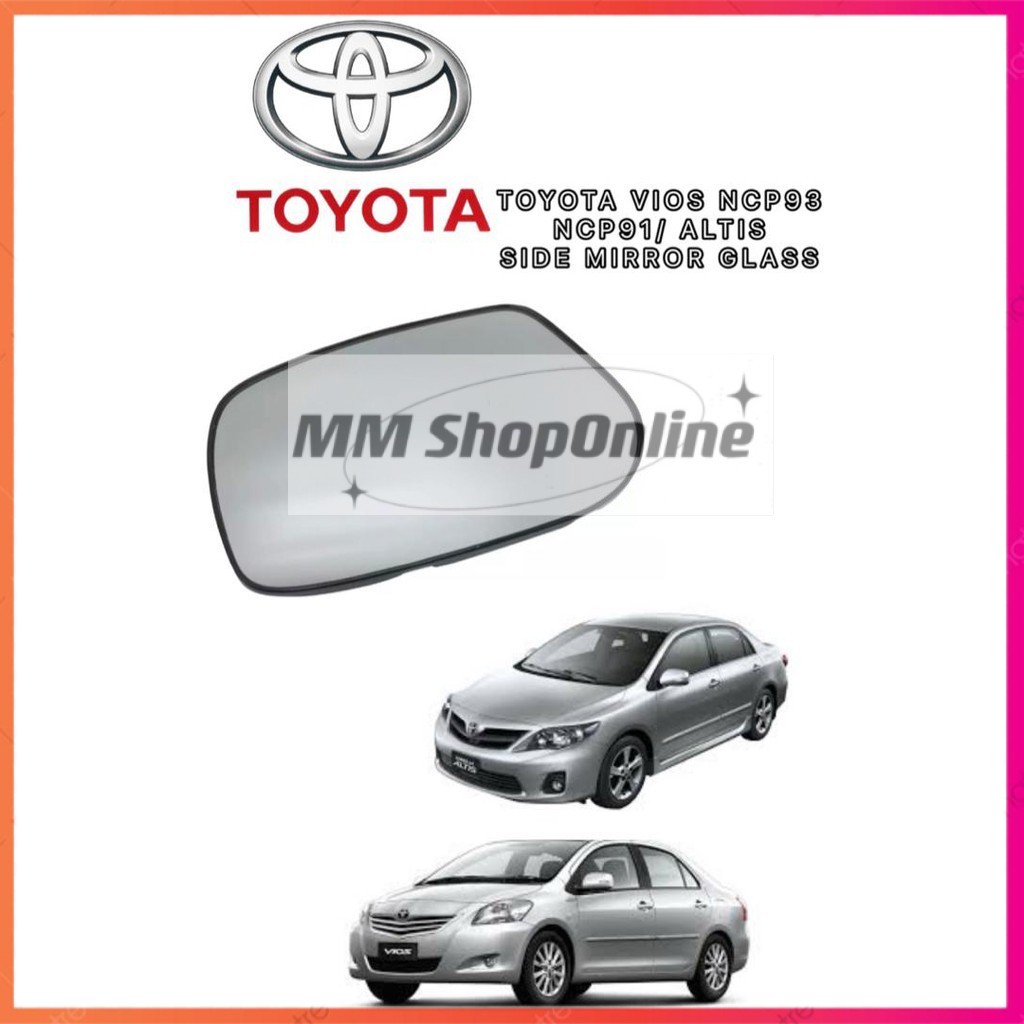 TOYOTA VIOS NCP93 NCP91 ALTIS YARIS SIDE DOOR MIRROR GLASS CERMIN KACA ...