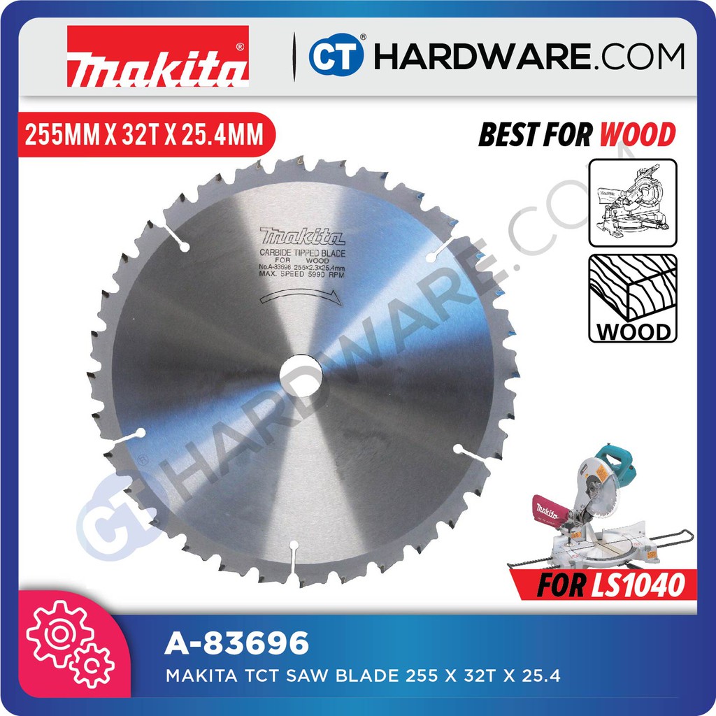 MAKITA A83696 TCT SAW BLADE 255 MM X 32T X 25.4 MM FOR LS1040 COMPOUND
