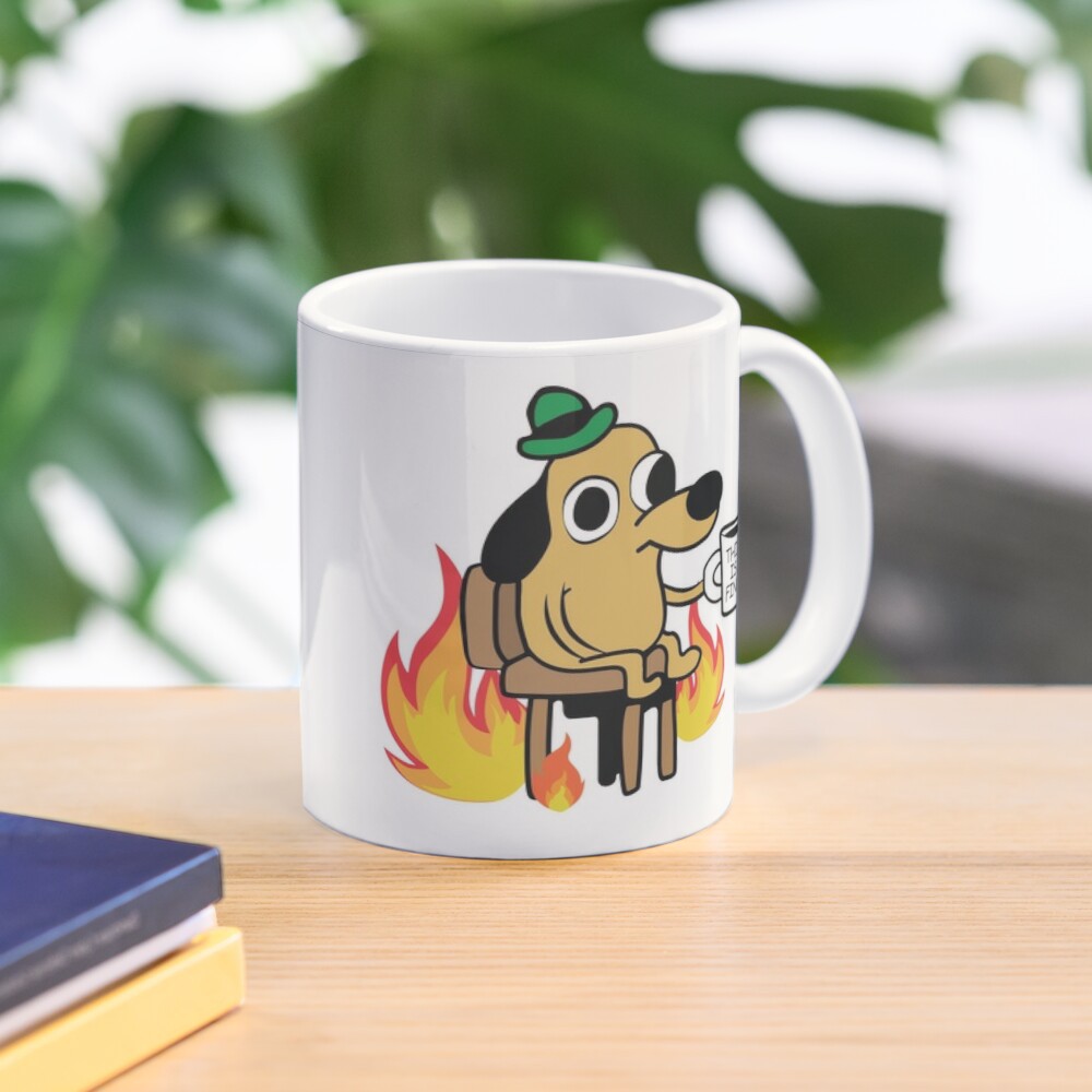 This Is Fine Mug 2021 Dog Meme | Shopee Malaysia