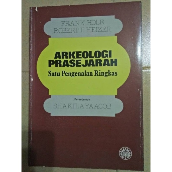 Arkeologi Prasejarah : Satu Pengenalan Ringkas | Shopee Malaysia