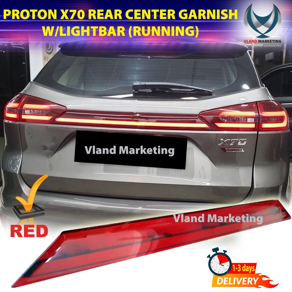 Proton X70 Rear Center Garnish With Light Bar X70 Lampu Tengah Belakang