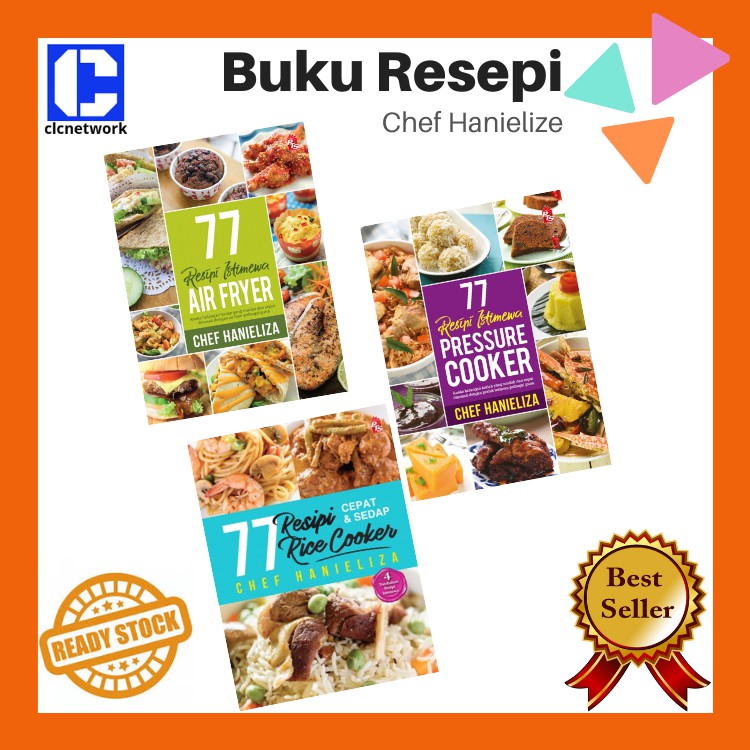 BUKU RESEPI Chef Hanieliza Resepi Air Fryer, Pressure Cooker, Rice