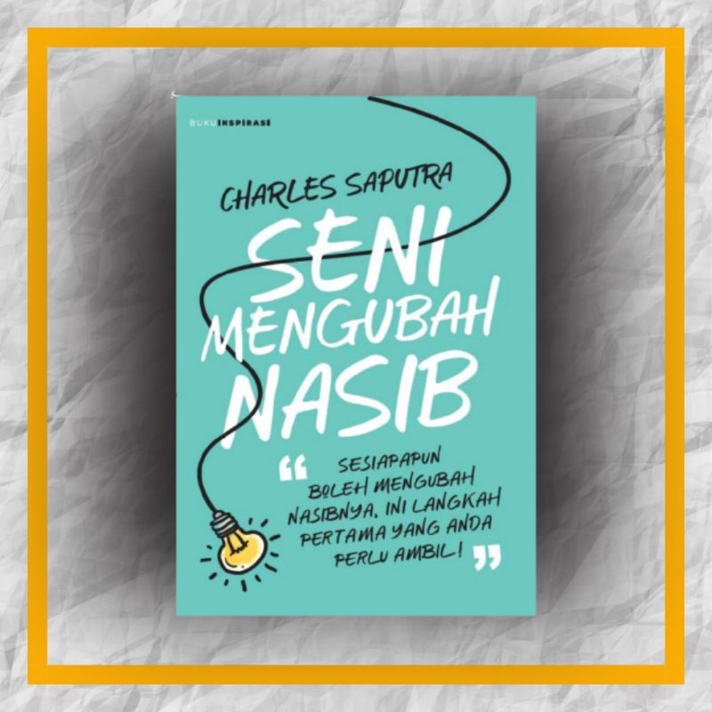 Seni Mengubah Nasib Edisi Bahasa Melayu Buku Motivasi Self Help