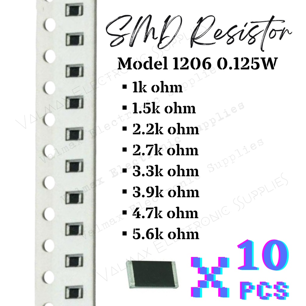 SMD Resistor Model1206 0.125W [ 1k / 1.5k / 2.2k / 2.7k / 3.3k / 3.9k ...