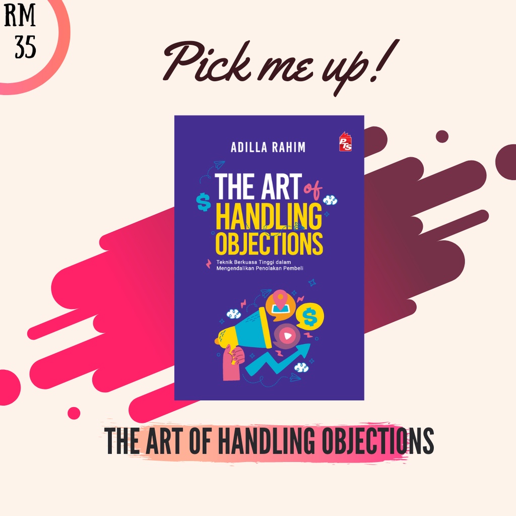 The Art of Handling Objections by Adilla Rahim | Shopee Malaysia