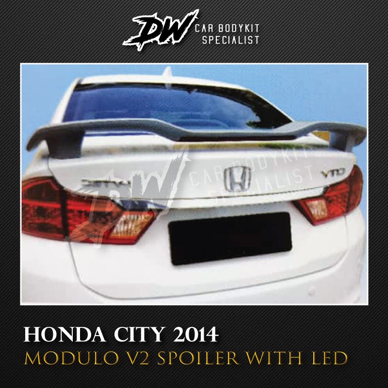 Honda City 2014 Modulo V2 Spoiler With LED Shopee Malaysia
