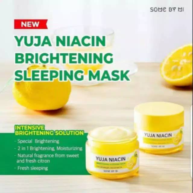Some By Mi Yuja Niacin Brightening Sleeping Mask Somebymi Yuja Mask Yuja Sleeping Mask Shopee