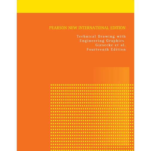 Technical Drawing with Engineering Graphics (Pearson New International ...
