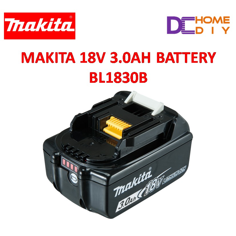 MAKITA BL1830B 18V 3.0AH LI ON BATTERY DDF453SFX7 DDF453 DGA402 DTD152 DDF083 DDF458 DGA402 DHP453 DHR242 DJR186 DJV180 Shopee Malaysia