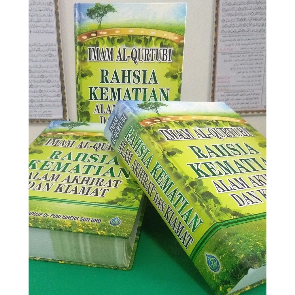 Rahsia Kematian Alam Akhirat Dan Kiamat Imam Al Qurtubi Al Hidayah 