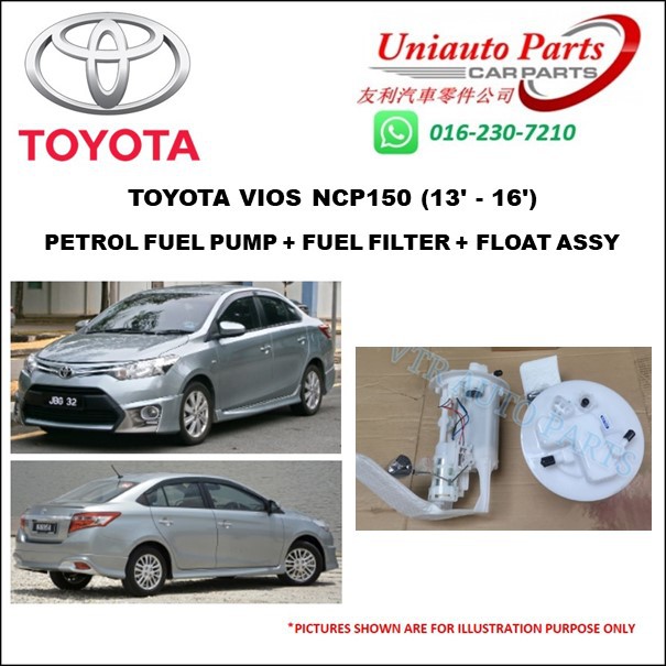 TOYOTA VIOS NCP150 (13' 16') PETROL FUEL PUMP + FUEL FILTER + FLOAT