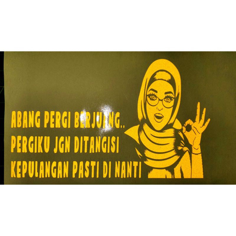 ABANG PERGI BERJUANG DECAL| LORRY STICKER| BIKE STICKER| STICKER KERETA ...