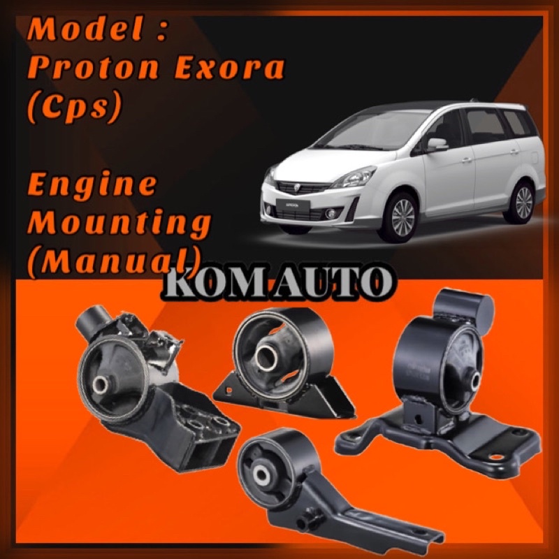 Proton Exora (Cps) Engine Mounting (Manaul) | Shopee Malaysia