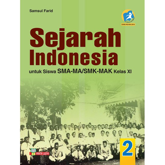 History Of Sma Grade 11 Yrama Widya - Indonesian History Of High School ...