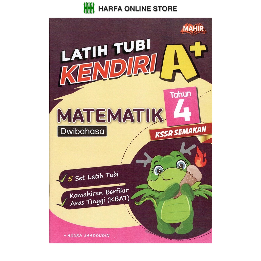 Buku Latihan Tahun 4 : Latih Tubi Kendiri A+ Matematik (Dwibahasa ...