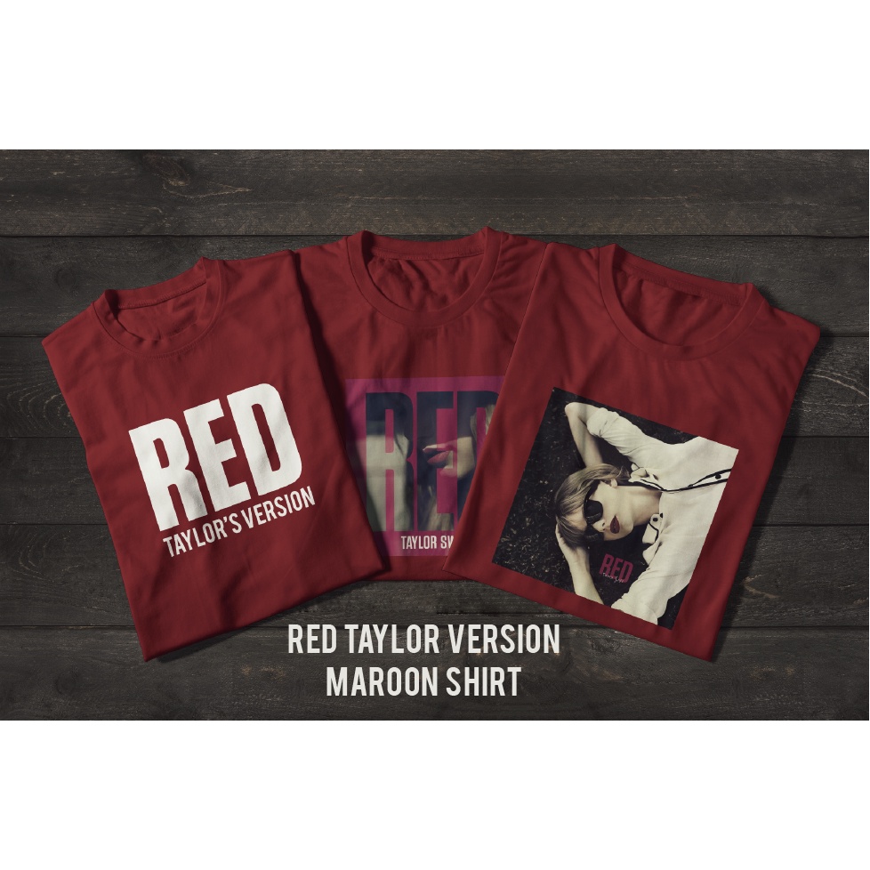 Taylor Swift Red Version Unisex MAROON Tshirt | Shopee Malaysia