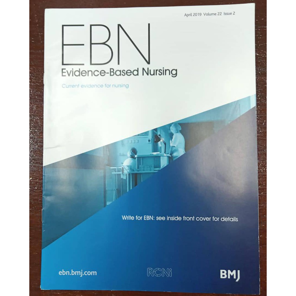 EBN: Evidence Based Nursing - Current evidence for nursing April 2019 ...