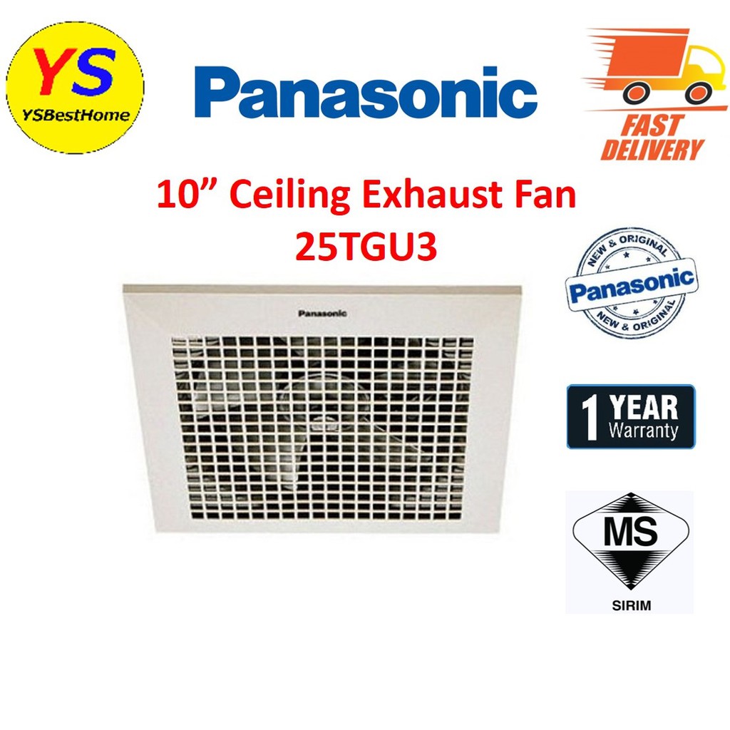 Panasonic / Khind Ceiling Mount Ventilation Fan 10" inch FV25TGU3