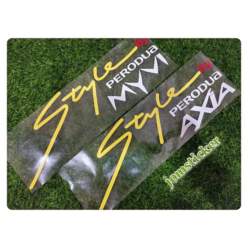 STYLE BY PERODUA STICKER (1pc)#aruz #alza #axia #bezza #ativa #myvi # ...
