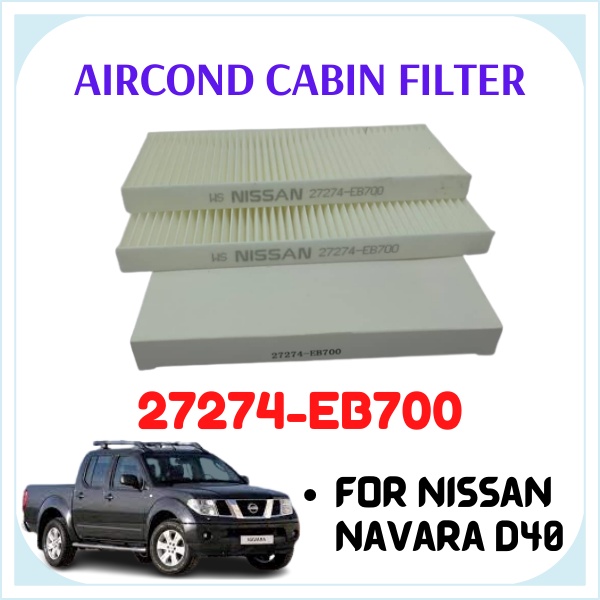 (27274EB700) NISSAN NAVARA D40 20082013 CARBON AIR COND FILTER CABIN FILTER (2PCS/SET