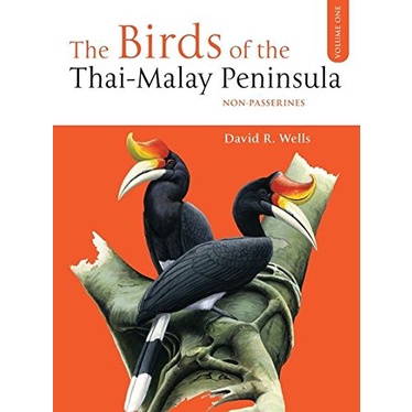 Birds of the Thai-Malay Peninsula Non-passerines Vol 1 Ornithology ...