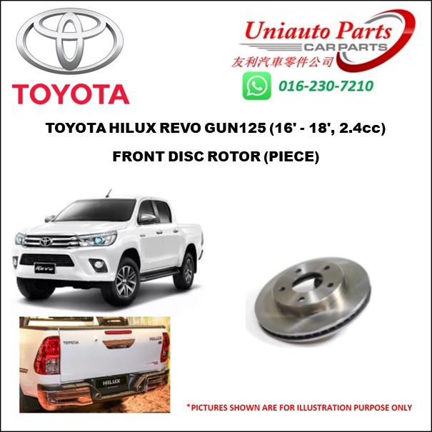 TOYOTA HILUX REVO GUN125 (16' - 18', 2.4cc) FRONT DISC ROTOR (PIECE ...