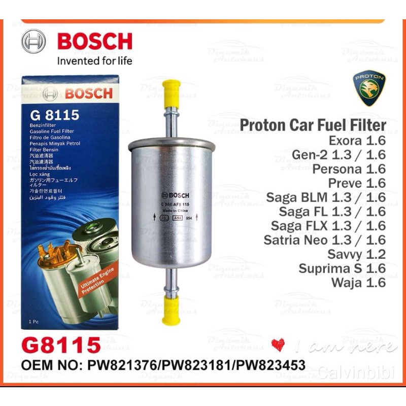 Bosch Fuel Filter Proton Waja/Exora/Persona/Preve/Satria Neo/Gen 2/Suprima  S/Savvy/Saga BLM/FL/FLX(0 986 AF8 115 (G8115)