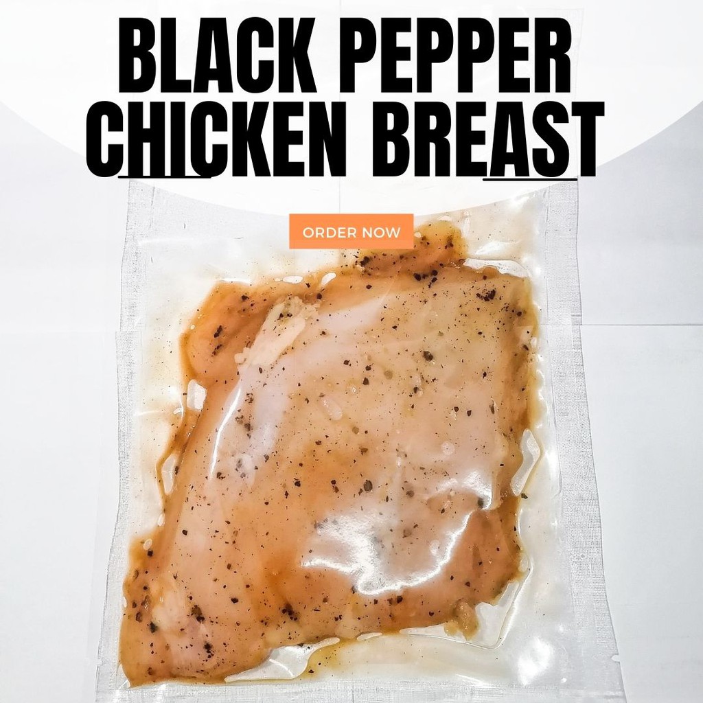 Signature Black Pepper Chicken Breast Skinless 黑胡椒鸡胸肉去皮 Shopee Malaysia