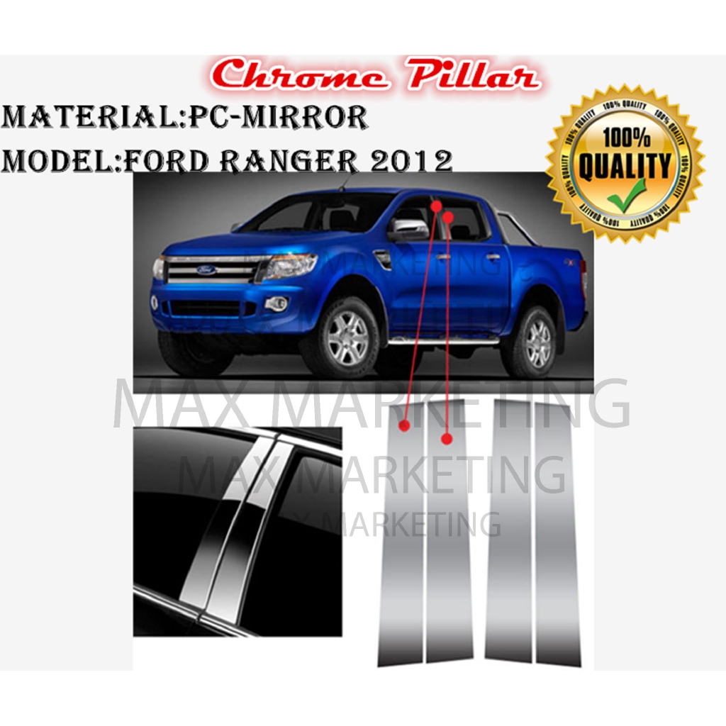 FORD RANGER 2012 CHROME PILLAR DOOR WINDOW PILLAR TRIM COVER (1 SET ...
