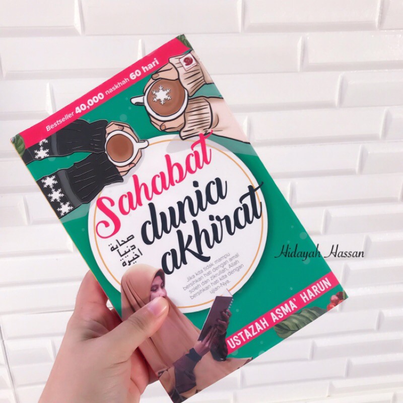 Buku Sahabat Dunia Akhirat Ustazah Asma Harun Shopee Malaysia