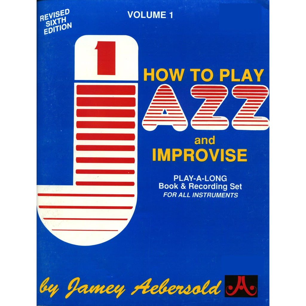 Jamey Aebersold BOOK+MP3 - Vol. 001 - How To Play & Inprovise Jazz ...