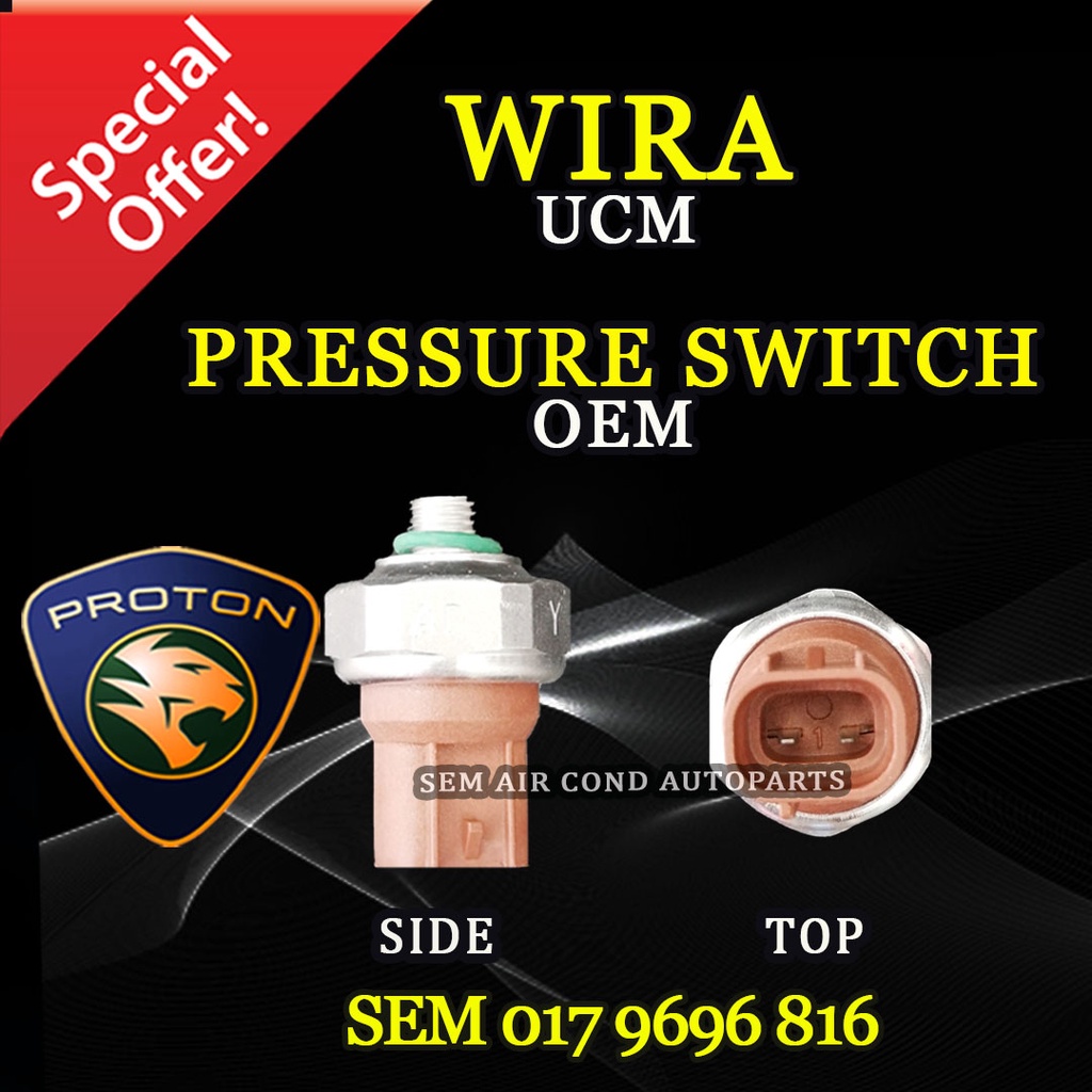 PROTON WIRA UCM OEM TAIWAN NEW PRESSURE SWITCH (CAR AIRCOND SYSTEM) Shopee Malaysia