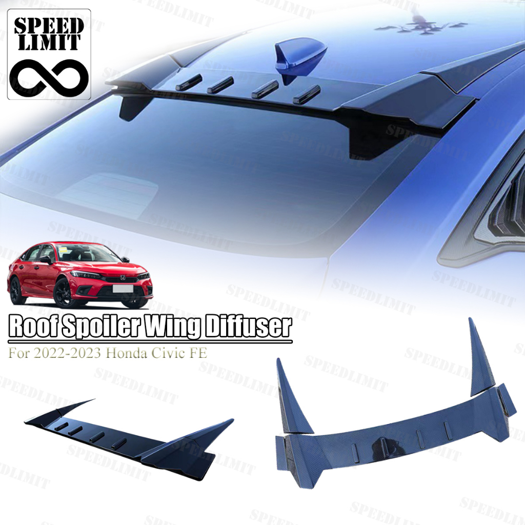 For 2022 2023 Honda Civic FE Roof Spoiler Wing Diffuser 11th Civic