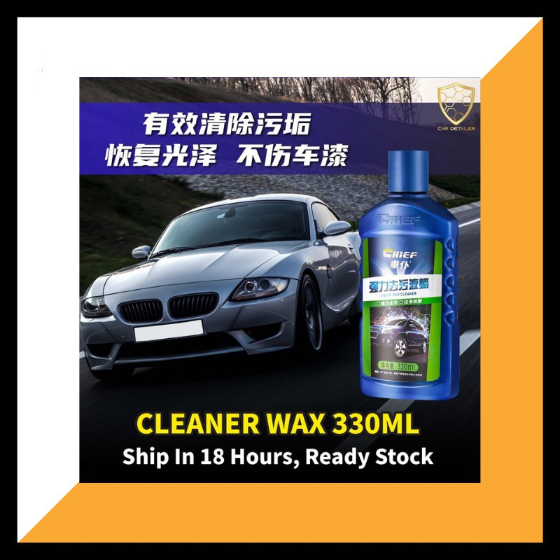 Chief【cleaner wax】remove stain watermarks 330ml 100 safe to your paint remove white car Black
