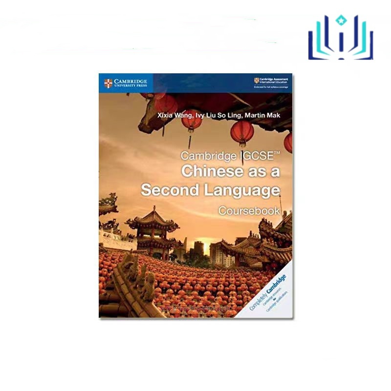 Cambridge IGCSE Chinese Second Language Coursebook & Workbook Exercise ...
