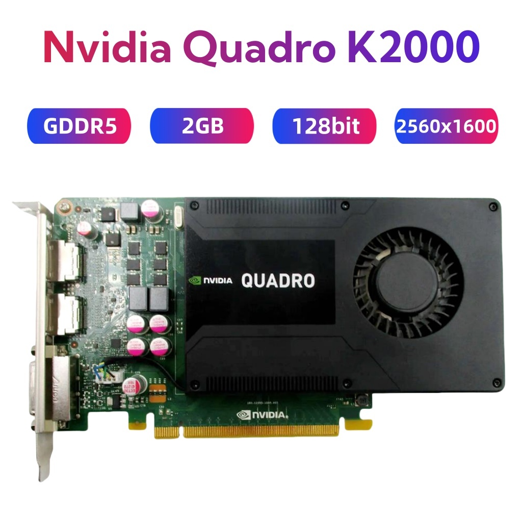 Nvidia Quadro K2000 K2000D Graphics Card 2GB Professional Graphics ...